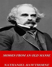 Bokomslag for "Mosses from an Old Manse"
