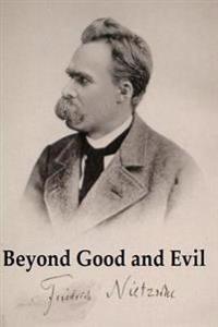 Beyond Good and Evil
