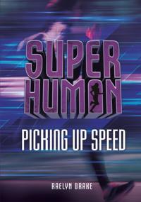 Picking up Speed