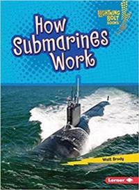 How Submarines Work