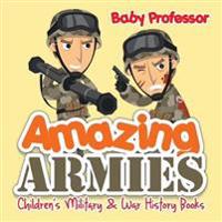 Amazing Armies Children's Military & War History Books