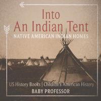 Bokomslag för "Into An Indian Tent"