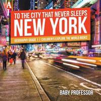 Bokomslag för "To The City That Never Sleeps"
