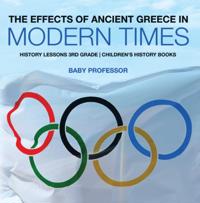 Effects of Ancient Greece in Modern Times - History Lessons 3rd Grade | Children's History Books