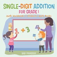 Bokomslag för "Single-Digit Addition for Grade 1"