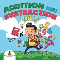 Bokomslag för "Addition and Subtraction Drills - Math Book 1st Grade Children's Math Books"