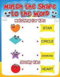 Bokomslag för "Match the Shape to the Word"