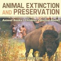 Bokomslag för "Animal Extinction and Preservation - Animal Books Children's Animal Books"