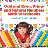 Bokomslag för "Odd and Even, Prime and Natural Numbers - Math Workbooks Children's Math Books"