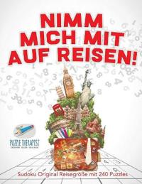 Nimm Mich Mit Auf Reisen! Sudoku Original Reisegröße mit 240 Puzzles