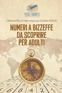 Numeri a bizzeffe da scoprire per adulti Edizione libri di 240 rompicapi Sudoku difficili