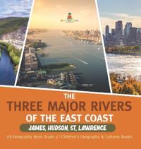 Bokomslag för "The Three Major Rivers of the East Coast"