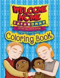 Welcome Home Safa and Omar - Coloring Book: An Adoption Story