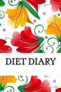 Bokomslag för "Diet Diary, Slimming Weight Loss Diary, Slimming Clubs Diary 2017"