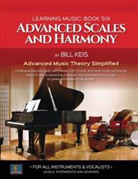 Advanced Scales and Harmony
