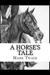 Bokomslag for "A Horse's Tale"