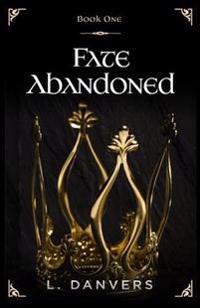 Fate Abandoned