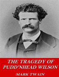 Kirjan kansi "The Tragedy of Pudd'nhead Wilson"