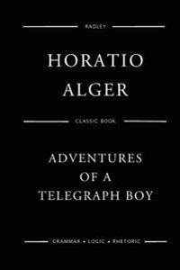 Adventures of a Telegraph Boy
