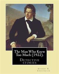 The Man Who Knew Too Much