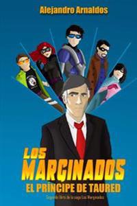 Los Marginados