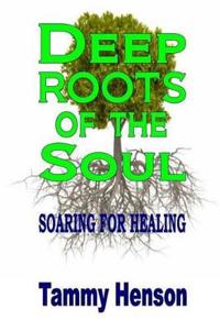 Bokomslag för "Deep Roots of the Soul"