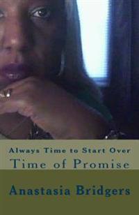Always Time to Start over