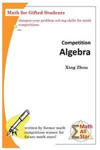 Competition Algebra