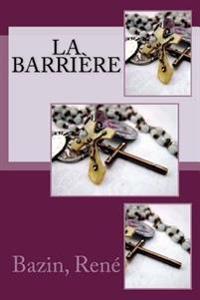 La Barri�re