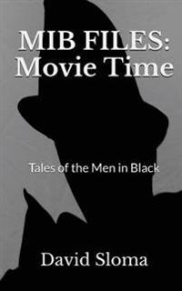 Tales of the Men in Black
