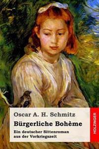 B�rgerliche Boh�me