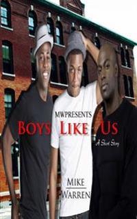 Boys Like Us