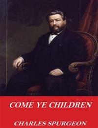 Bokomslag for "Come Ye Children"