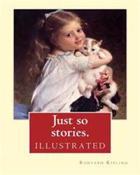 Just So Stories