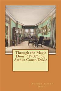 Through the Magic Door