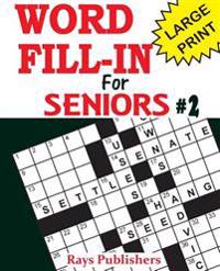 Word Fill-ins for Seniors