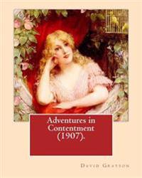 Adventures in Contentment