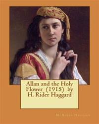 Allan and the Holy Flower