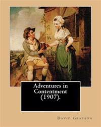 Adventures in Contentment