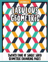 Fabulous Geometric