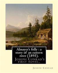 Almayer's Folly