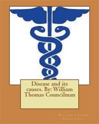Disease and Its Causes