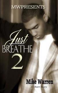 Just Breathe