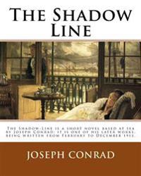 The Shadow Line