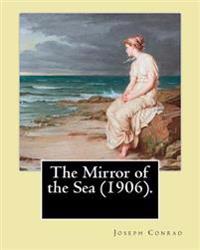 The Mirror of the Sea