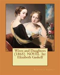 Wives and Daughters