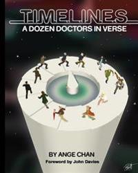 Timelines: a Dozen Doctors in Verse