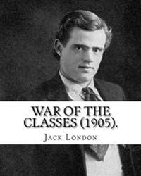 War of the Classes