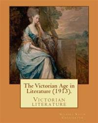 The Victorian Age in Literature