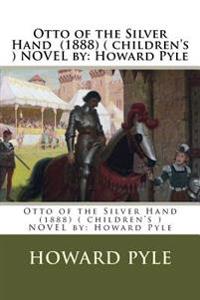 Otto of the Silver Hand